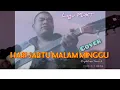 Download Lagu Lagu Batak Hari Sabtu Malam Minggu@AnakDangdoet