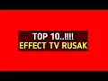 Download Lagu 🔴Top 10  !! Effect TV rusak youtuber
