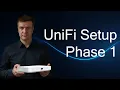 Phase 1 - First-Time Setup Wiring Login Adoption UCG-Fiber UniFi Network 9 x