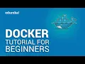 Docker Tutorial for Beginners Docker Container What is Docker Learn Docker Edureka