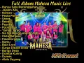 Lagu Mahesa Music Full Album Terbaru 2023 Hanya Suatu Persinggahan