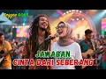 Lagu Jawaban Cinta Dari Seberang 🌴🔥 Ska Reggae Gokil🌴 Chill Musik 🎶 Lagu Lucu🌴Cover Top Hits Spotify