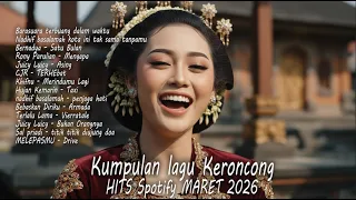kumpulan lagu keroncong modern paling populer 2026 versi chill cover keroncong 