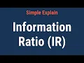 What is Information Ratio IR vs Sharpe Ratio