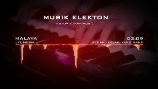 Download Musik Elekton Malaya Lelaki Yang Mana MP3