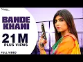 Download Lagu BANDE KHANI | Masoom Sharma | Manisha Sharma | Sonika Singh | New Haryanvi Songs Haryanavi 2020
