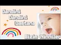 Mircan Kaya - Dandini Dandini Dastana - Bizim Ninniler 2023