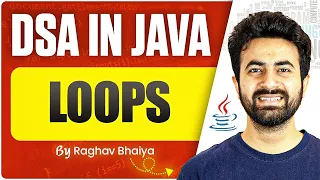 DSA In Java Loops Java in One Shot Loops in Java Java Course