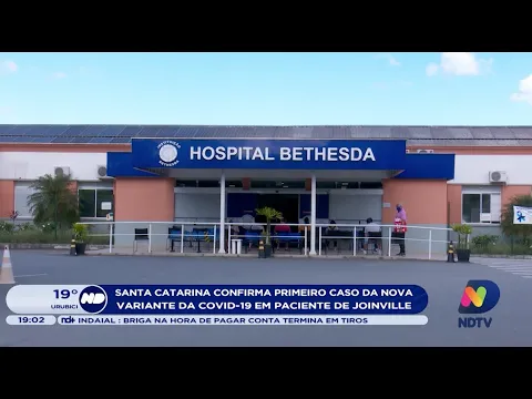 Santa Catarina confirma primeiro caso da variante da Covid-19 em Joinville