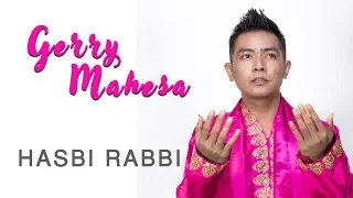 Download Gerry Mahesa - Hasbi Rabbi ( Official Music Video ) MP3