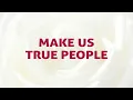 Make Us True People Song J4 With Joyful Lips Hymns Divine Hymns