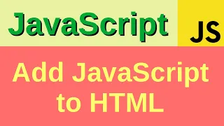 Add JavaScript to HTML in 3 ways - Basic JavaScript Fast 1