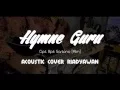 Download Lagu Hymne Guru (Acoustic Cover Riadyawan)