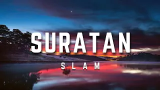 Download Slam - Suratan | Lirik #slam #suratan #lirik MP3