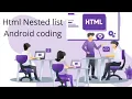 Html nested list android coding