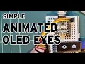 Cheap Animated Eye effect using PiPico and OLED with Micropython