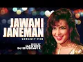 Lagu Jawani Janeman Haseen Dilruba Dj Song | Jawani Janeman Song | Namak Halal | Shubham K Shree