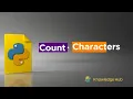 How to Count Characters in Python the Fast Way