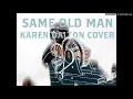 SAME OLD MAN -  KAREN DALTON COVER