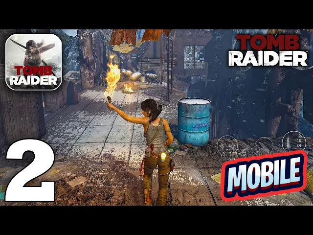 Tomb Raider Mobile Gameplay Walkthrough Part 2 (iOS, Android)