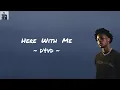 Download Lagu Lyrics Here With Me ~ D4vd