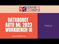 DataRobot Auto ML Tutorial for Beginners 2023 New Workbench UI