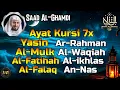 Download Lagu Murottal Quran Merdu, Ayat kursi 7x, Surah Yasin, Ar Rahman, Al Waqiah, Al Mulk, Ikhlas,Falaq,An Nas