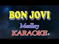 Lagu Bon Jovi (Medley Karaoke)