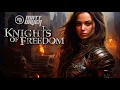 Download Lagu Matt Daver - Knights of Freedom