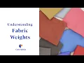 Understanding Fabric Weights Core Fabrics