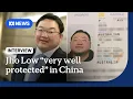 Why 1MDB fugitive Jho Low lives freely in China with fake Aussie passport The World ABC NEWS