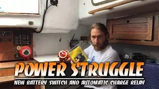 Installing a New Blue Sea Battery Switch and Automatic Charge Relay on an Alberg 30 Sailboat