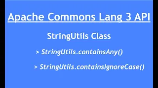 Handling String in Java Apache Commons Lang StringUtils containsAny ignoreCase