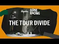Download Lagu Rapha Gone Racing - Tour Divide