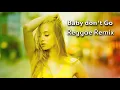 Download Lagu REGGAE REMIX INTERNACIONAL 2022 ( MELO DE BABY DON'T GO )