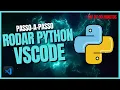 How to Install Python and Configure VSCode in 2025 EASY STEP-BY-STEP GUIDE