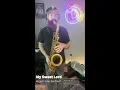 Download Lagu My Sweet Lord - George Harrison/Damian Marley (Reggae Sax Cover)