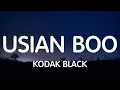 Kodak Black - Usain Boo (Lyrics) New Song