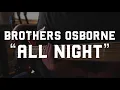 Brothers Osborne - All Night | A Bass Cover by James Windham