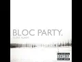 Bloc Party - Helicopter