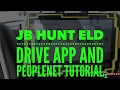 JB HUNT S ELD DRIVE APP AND PEOPLENET TUTORIAL