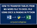 Extract Multiple Tables in a Word File to an Excel File using Python Automate MS Word with Python
