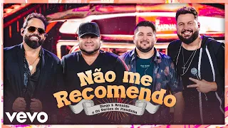Diego & Arnaldo, Os Barões da Pisadinha - Não Me Recomendo (Ao Vivo)