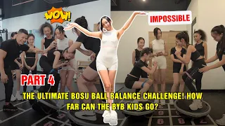 MODEL NEXTGEN 2026 | GYM PHẦN 4 - BOSU BALL TRỞ LẠI. LẦN NÀY CÁC BẠN BYB CÓ VƯỢT QUA?