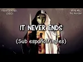 Bring Me The Horizon - It Never Ends (Sub español/ingles)