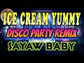 Download Lagu ICE CREAM YUMMY DISCO PARTY REMIX | TUGTUGAN SA SAYAWAN |SOUND TRIP VOLUME 110 |