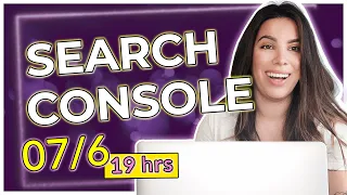 GOOGLE SEARCH CONSOLE - TUDO que você precisa saber!