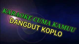 karaoke cuma kamu cover pa 50sd