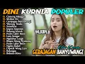 Lagu DINI KURNIA - GERAJAGAN, BOHOSO MOTO, KELANGAN - FULL ALBUM LAGU BANYUWANGI  2026 #dangdut #koplo