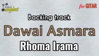 Download Backing track Dawai Asmara - Rhoma Irama NO GUITAR \u0026 VOCAL koleksi lengkap cek deskripsi MP3